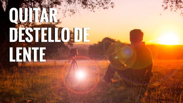 Cómo quitar Destello de Lente de un vídeo | RBG Escuela
